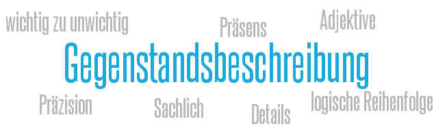 Gegenstandsbeschreibung