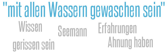 mit allen wassern gewaschen