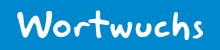 WORTWUCHS | Literaturlexikon
